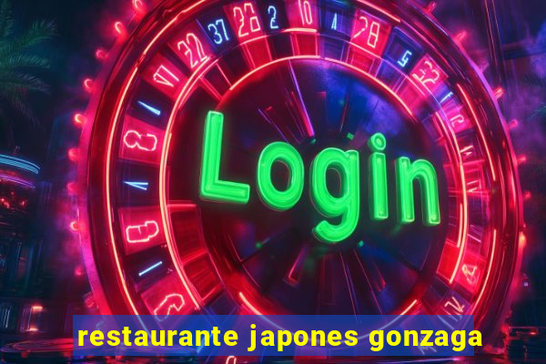 restaurante japones gonzaga