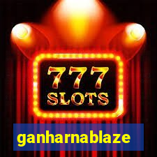 ganharnablaze