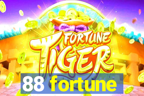 88 fortune