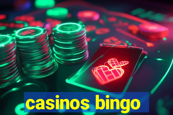 casinos bingo