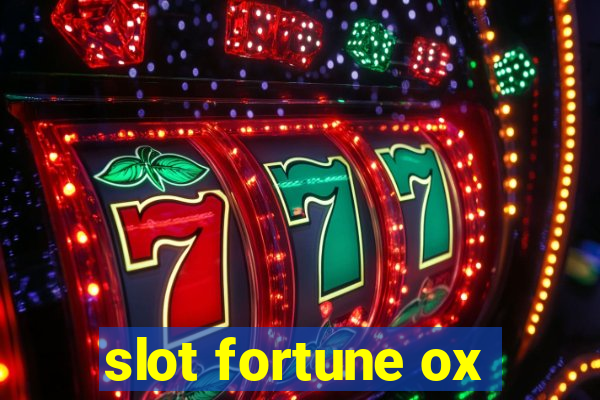 slot fortune ox