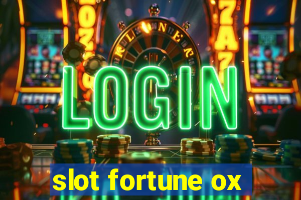 slot fortune ox