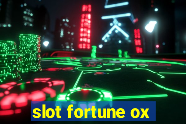 slot fortune ox