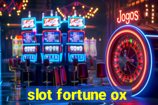 slot fortune ox