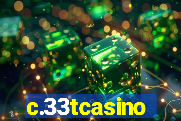 c.33tcasino