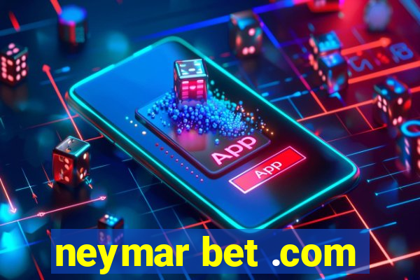 neymar bet .com