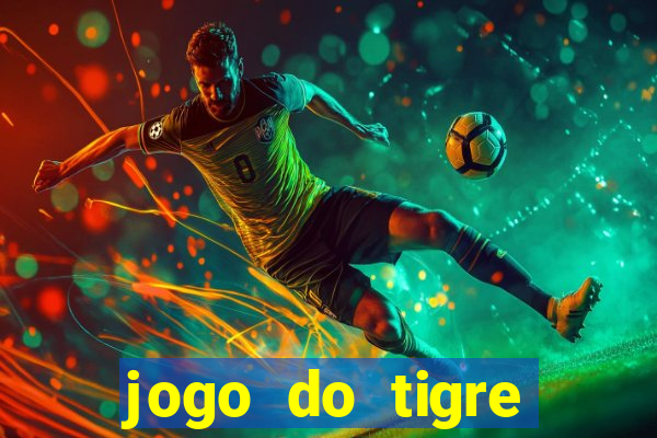 jogo do tigre deposito de 5 reais