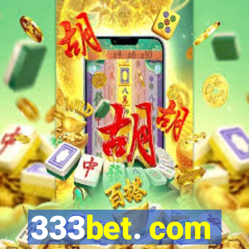 333bet. com