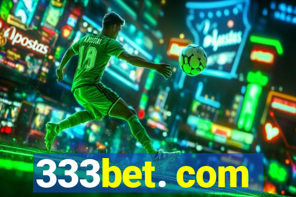 333bet. com