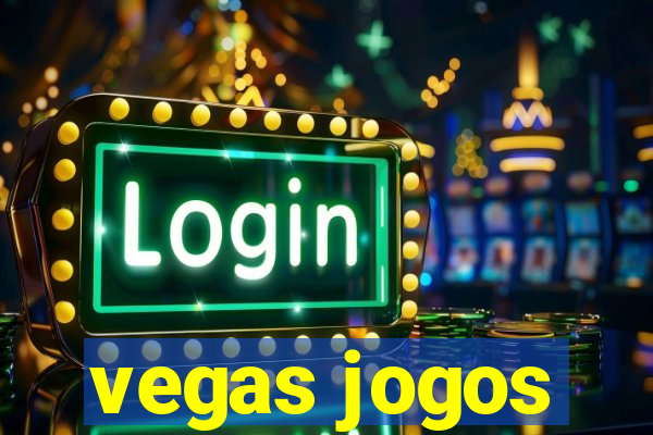 vegas jogos