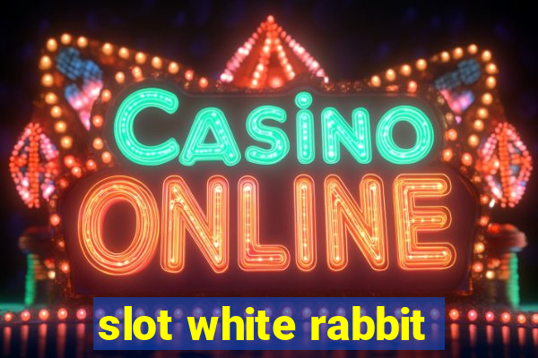 slot white rabbit