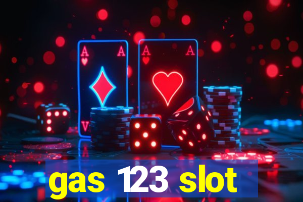 gas 123 slot