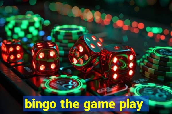 bingo the game play