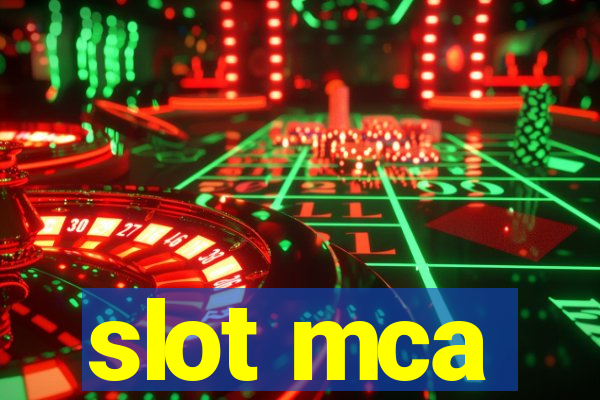 slot mca