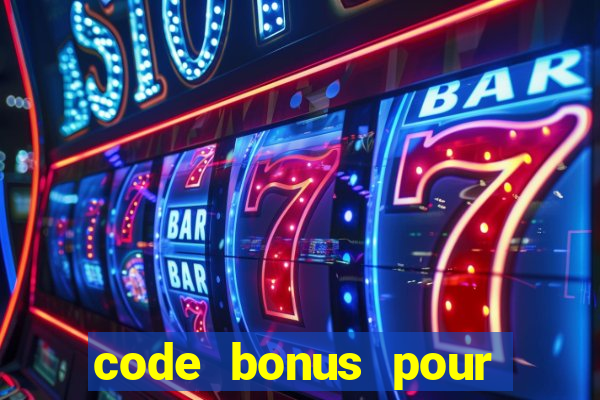 code bonus pour casino 777