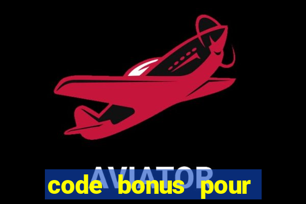 code bonus pour casino 777