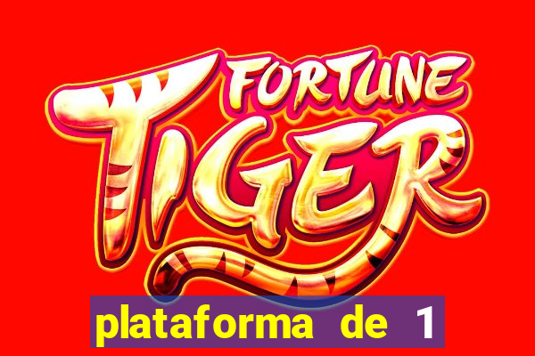 plataforma de 1 real tiger