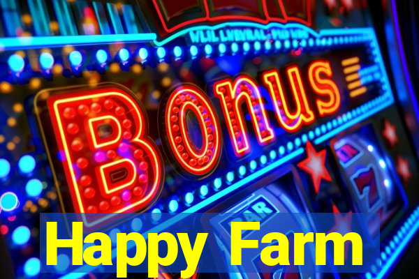 Happy Farm