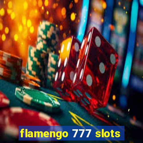 flamengo 777 slots