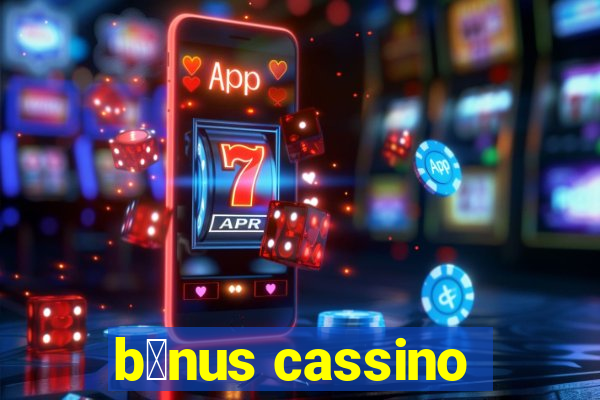 b么nus cassino