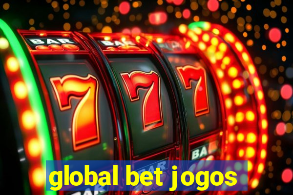 global bet jogos