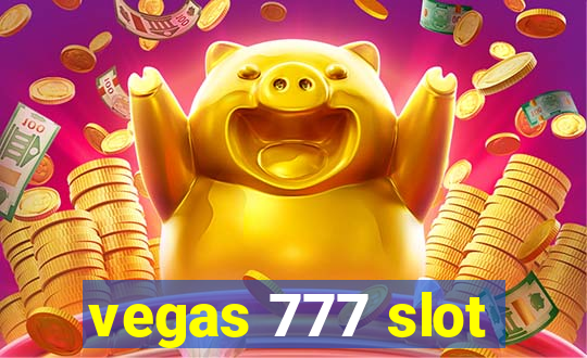 vegas 777 slot