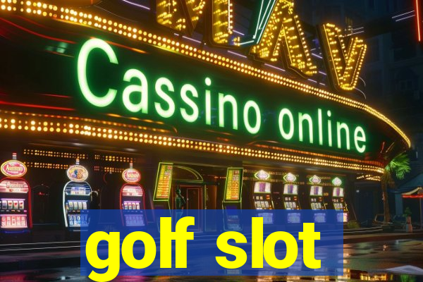 golf slot