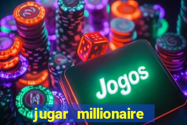 jugar millionaire genie slot