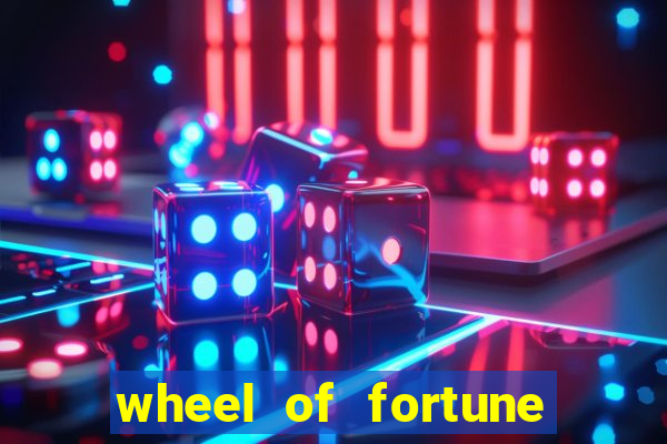 wheel of fortune slot game