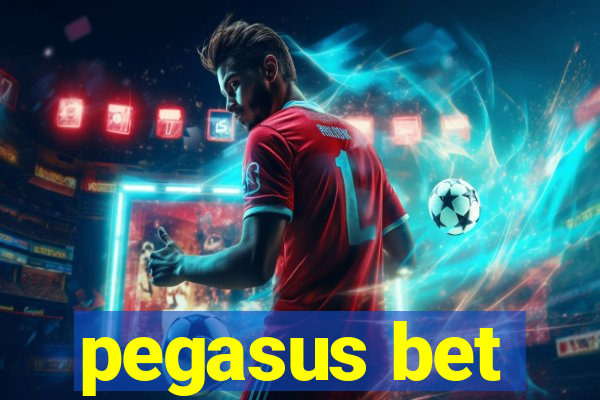 pegasus bet