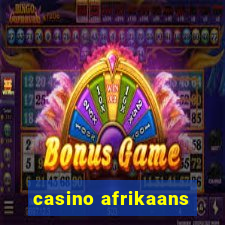 casino afrikaans