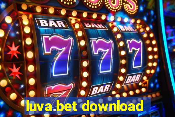 luva.bet download