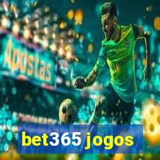 bet365 jogos