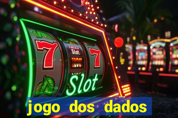 jogo dos dados aposta online