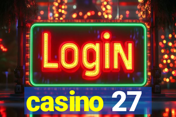 casino 27