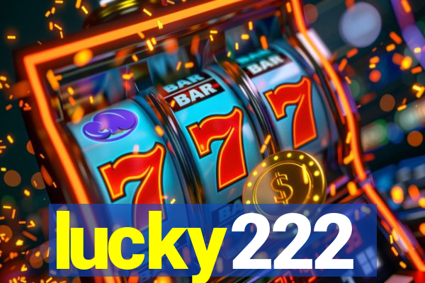 lucky222