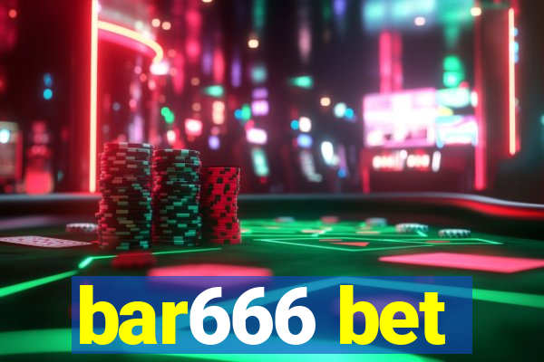 bar666 bet