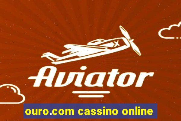 ouro.com cassino online