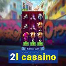 2l cassino