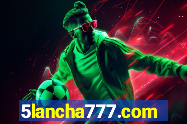 5lancha777.com