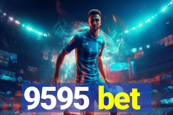 9595 bet