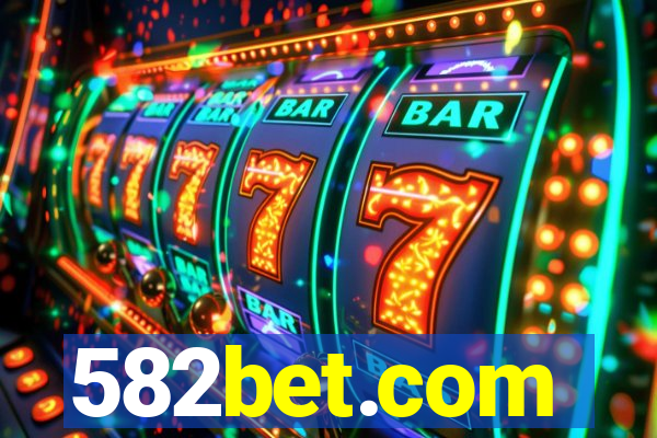 582bet.com