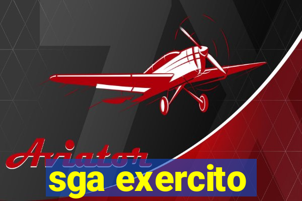 sga exercito