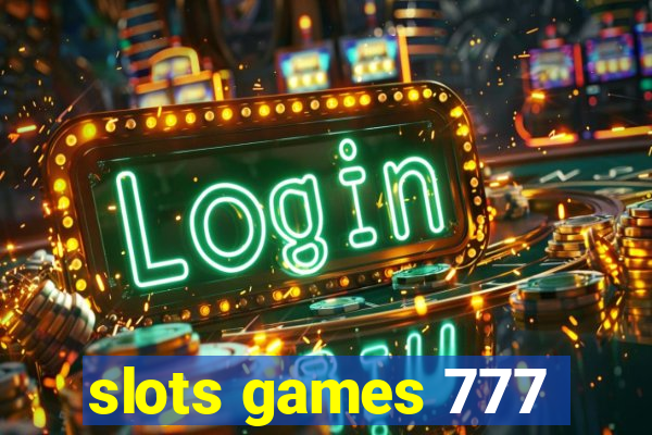 slots games 777