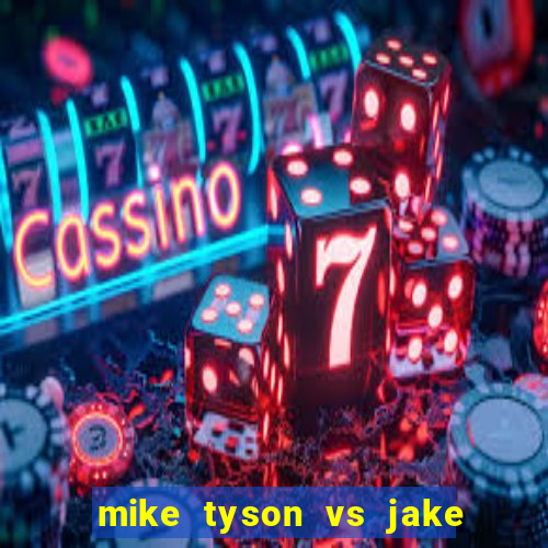 mike tyson vs jake paul assistir online