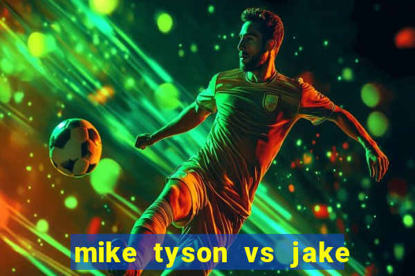 mike tyson vs jake paul assistir online