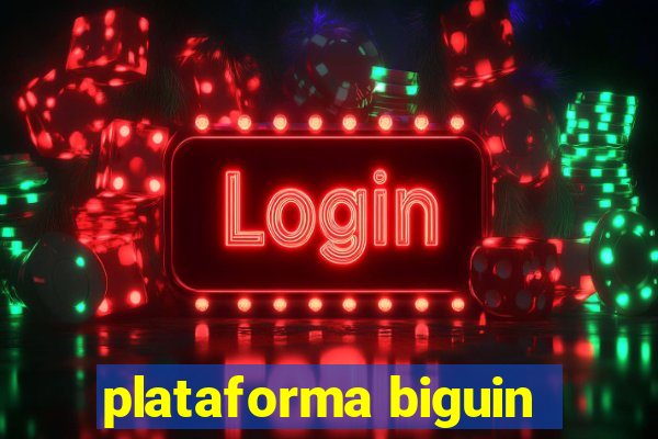 plataforma biguin