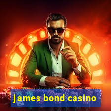 james bond casino