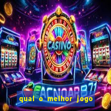 qual o melhor jogo que ganha dinheiro