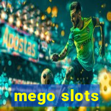 mego slots